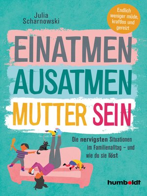 cover image of Einatmen. Ausatmen. Mutter sein.